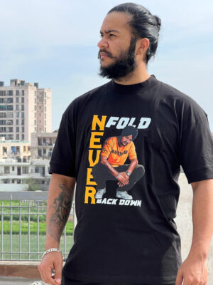 Never Fold Never Back Down